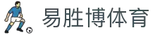 易胜博体育中文官网 - 全球顶级体育赛事与娱乐平台